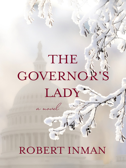 Title details for The Governor's Lady by Robert Inman - Available